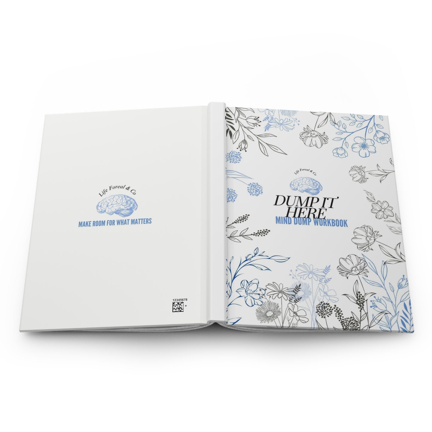 The Mind Dump Workbook