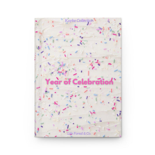 Year of Celebration- Birthday Notebook