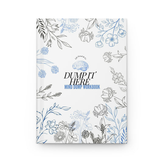 The Mind Dump Workbook