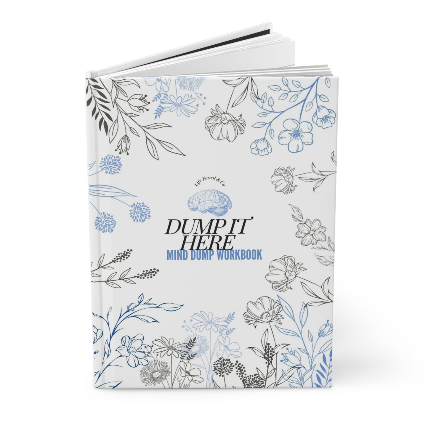 The Mind Dump Workbook